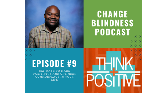 positivity, optimism, happiness, mindset podcast
